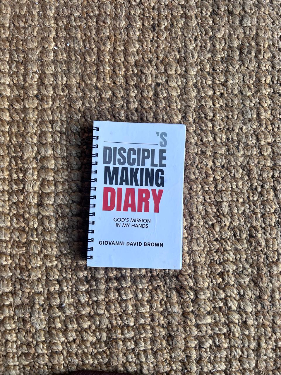 ___'S Disciple Making Diary